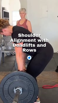 shoulder alignment with deadlifts and rows