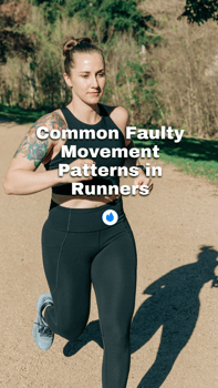 common faulty movement patterns in runners