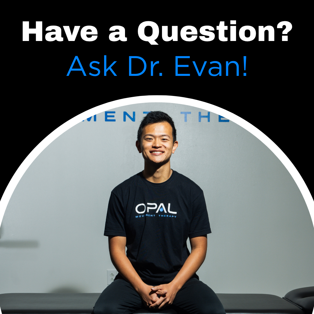 Ask Dr. Evan