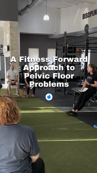 Fitness Forward Approach to Pelvic Floor Problems