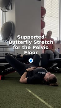 Supported Butterfly Stretch for the Pelvic Floor